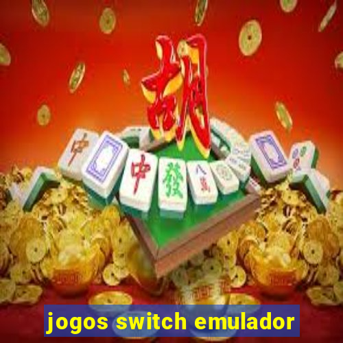 jogos switch emulador